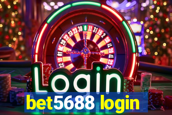 bet5688 login